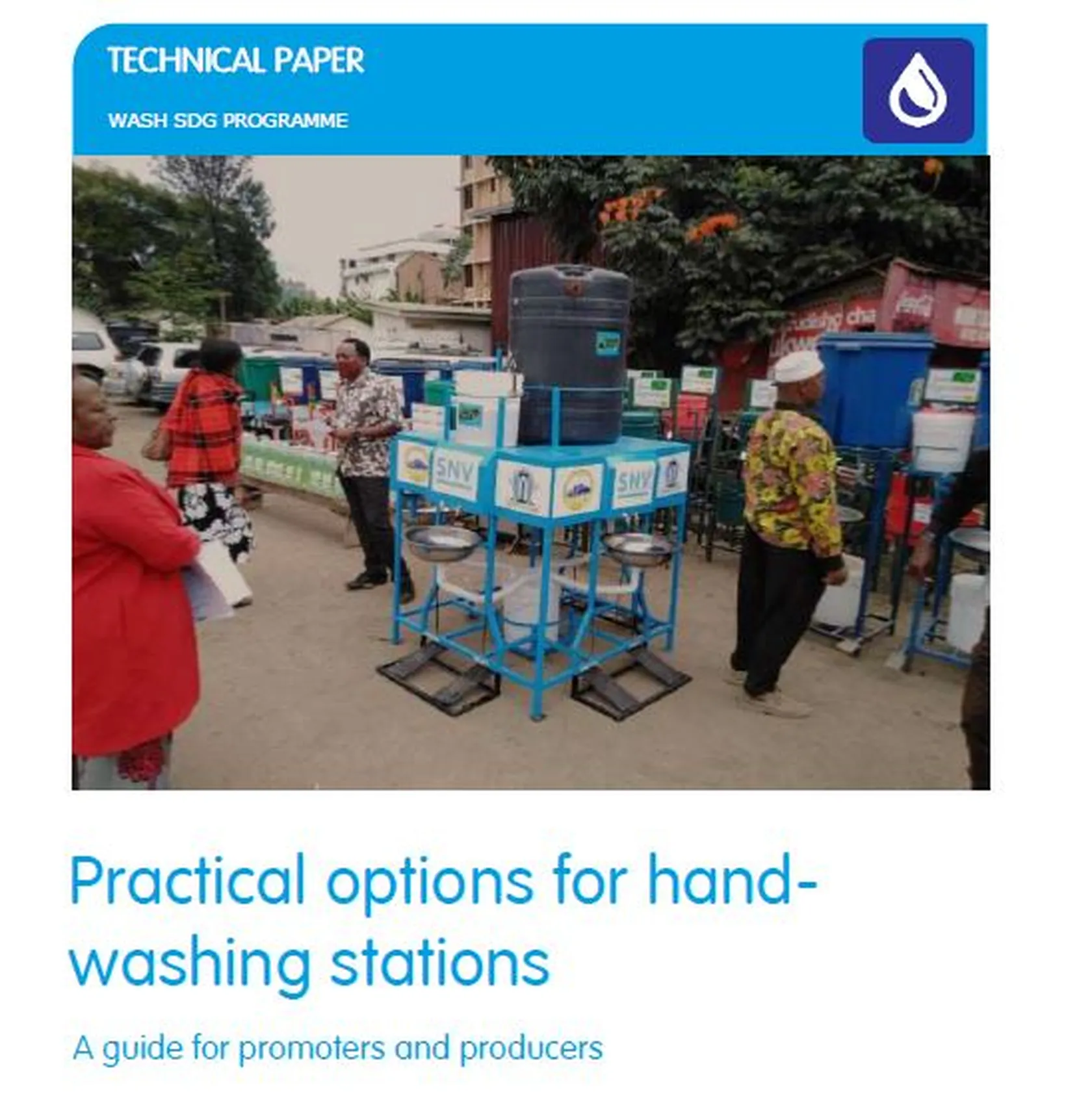 Practical options for handwashing stations: A guide for promoters and producers